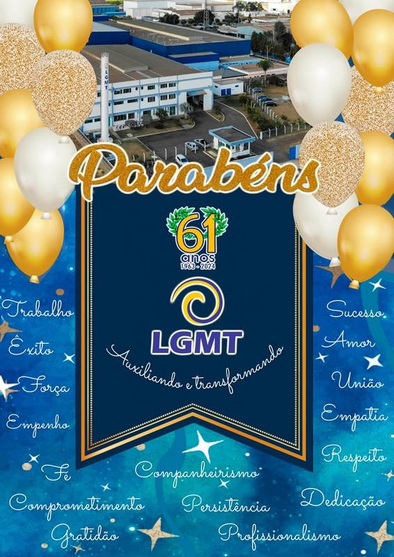 Aniversário de 61 anos da LGMT